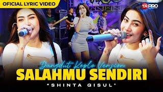 Shinta Gisul - Salahmu Sendiri (Official Lyric Video)