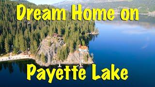 Payette Lake is a Perfect Place to Buy a Lakefront Home and Here's Why