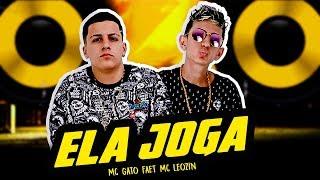 ELA JOGA, MC GATO MC LEOZIN /BREGA FUNK DO PASSINHO ÁUDIO OFICIAL #MCGato