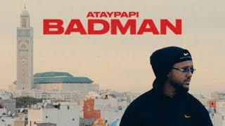 ATAYPAPI - BADMAN (PROD. BLURRY & BABYBLUE)