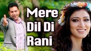 Mere Dil Di Ran  Kamal Heer