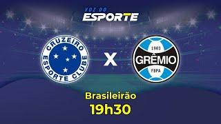 CRUZEIRO X GRÊMIO - AO VIVO | CAMPEONATO BRASILEIRO – 27/11/2024