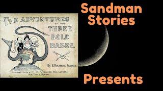 Sandman Stories: The Adventures of Three Bold Babes (S. Praeger 1897)