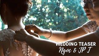 Ngoc & JP wedding teaser