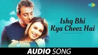 Ishq Bhi Kya Cheez Hai | इश्क़ भी क्या चीज़ है | Kurukshetra | Kumar Sanu | Alka Yagnik | Sanjay Dutt