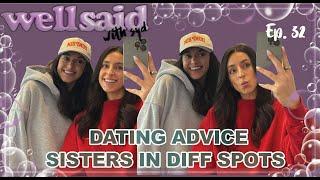 33. SISTERCAST:  Dating vs. Validation & "Do I Give the Cheater a Chance?" & Where