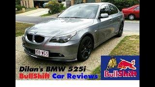 Bullshift Car Reviews: Dilan's BMW 525i