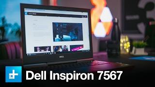 Dell Inspiron 7567 - Hands On Review