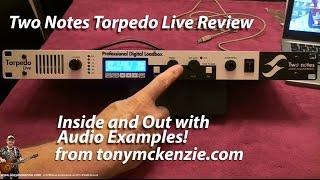 Two Notes Torpedo Live Load Box | A Closeup Inside and Out Review | Tony Mckenzie