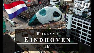 Eindhoven  Drone Aerial 4K | Holland Netherlands Nederland