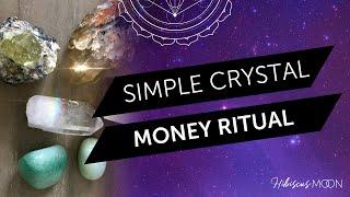 Simple Crystal Money Ritual