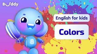 Colors | Kids vocabulary | Learning English for Kids | Buddy.ai