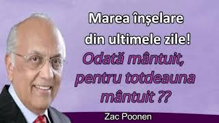 Zac Poonen - Marea înșelare din ultimele zile #5