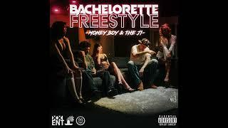 Money Boy & The Ji - Bachelorette Freestyle