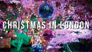 CHRISTMAS IN LONDON | Things To Do In 3-4 Days (A Suggested Itinerary From Our Trip)