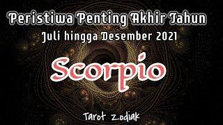 Peristiwa Penting SCORPIO Akhir Tahun 2021 | Pulihnya Kehidupan