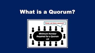 What is a Quorum? Definition and Examples