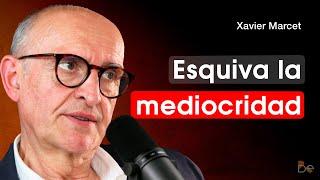 Xavier Marcet: "El cortoplacismo es un CÁNCER" -  ÉXITO empresarial, liderar y ser multiplicador