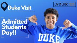 My visit to Duke Law! - Admitted Students Day / Open house