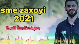 ‏ أجمل أغاني كردي جدا للعشاق sme zaxoyi 2021 Musik kurdisch pro