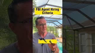 FBI Agent Hiring Criteria