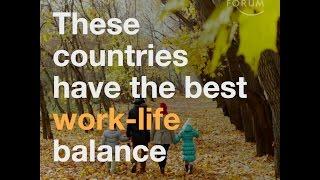 These countries have the best work life balance