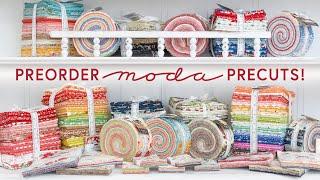 Moda Precuts Available to Preorder at Shabby Fabrics | May 2024