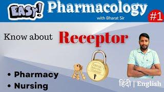 Receptor | Easy Pharmacology Class #1 | Pharmacy | Nursing  | Bhushan Science Online Classes