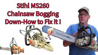 Stihl MS260 Bogging Issues - Solved!