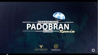 Boban Rajović - Padobran (Official DJ DiKi Video Remix)