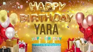 YARA - Happy Birthday Yara