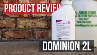 Dominion 2L Systemic Insecticide: Product Review