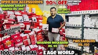 Biggest Open Box Accessories SALE | 100% Original | 90% OFF | Smart Watch Lot | Capital Darshan