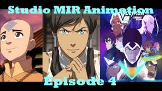 Studio MIR Animation: Episode 4