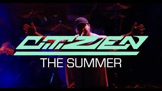 Citizen - The Summer (Live in Glasgow, 2024)