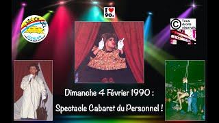 Arc en Ciel Alençon - Spectacle Cabaret du Personnel ! Dimanche 5 février 1990. (5ème  anniversaire)