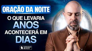 Oração da Noite  13 de Novembro no Salmo 91 - Para que aconteça em dias o que levaria anos (Dia 6)