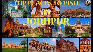 JODHPUR Travel Guide | Top Places To Visit | Rajasthan | Blue City of India