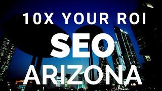 Best Arizona SEO | Best Phoenix  SEO & Digital Marketing Agency- Get Results