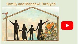 Family and Mahdawi Tarbiyah, part 1 (recorded), Sheikh Shomali, Muharram series, 23rd of July 2023