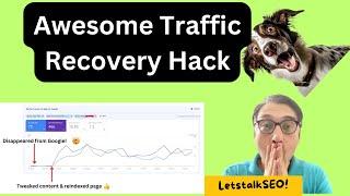 The Ultimate Hack To Recover Lost Traffic