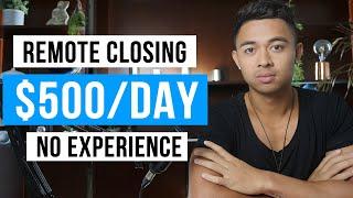 How to Make Money With High Ticket Remote Closing in 2024 (For Beginners)