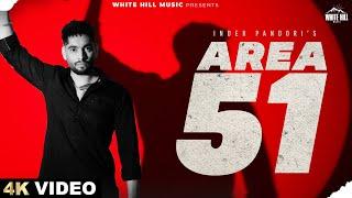 AREA 51 (Official Video) | Inder Pandori | Cheetah | Punjabi Songs 2024