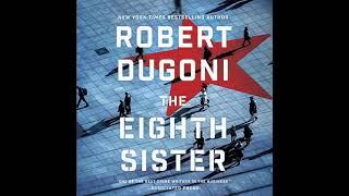 Robert Dugoni - The Eighth Sister | Audiobook Mystery, Suspense, Thriller