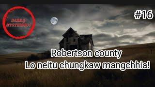 ROBERTSON COUNTY LO NEITU CHHUNGKAW THIL TAWN.