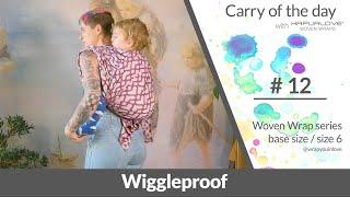 Wiggleproof backcarry -  Woven wrap - series (size 6 / base size)