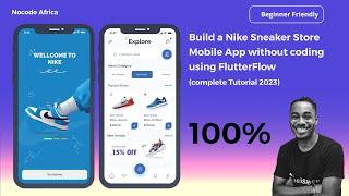 Build a Nike Sneaker Store Mobile App Without coding using FlutterFlow (Complete Tutorial 2023)