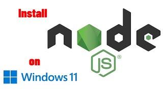 How to Install Node js on Windows 11