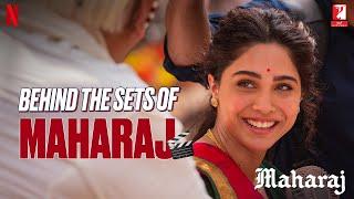 Making Of Maharaj | Behind The Scenes Ft. Junaid Khan, Jaideep Ahlawat, Shalini Pandey, Sharvari