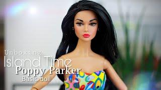 Unboxing “Island Time” Poppy Parker -basic doll #integritytoys #integritydolls #poppyparker